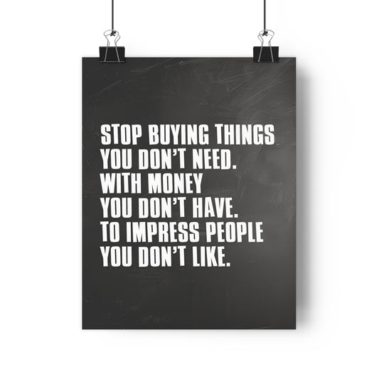 Stop Spending Money