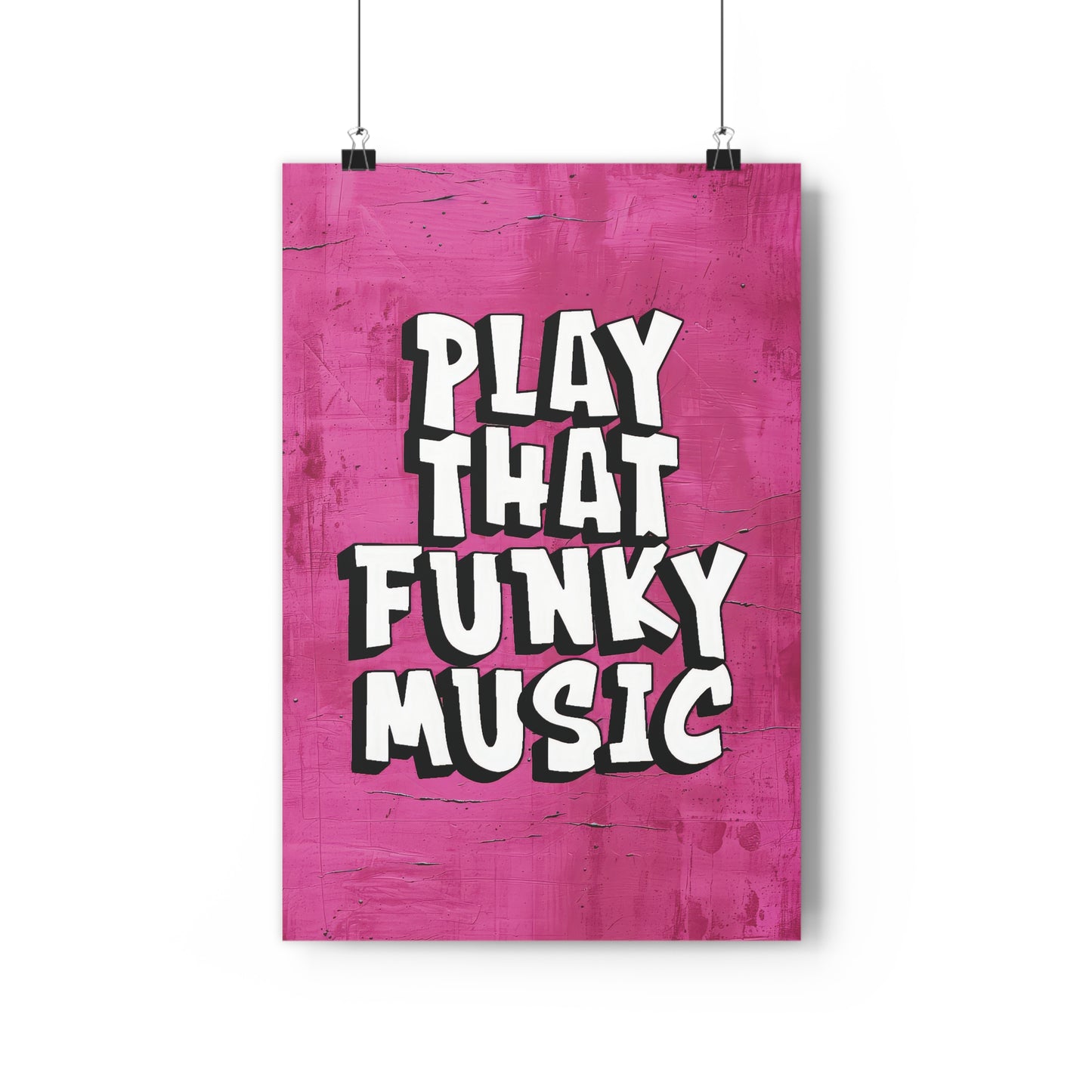 Play that Funky Music