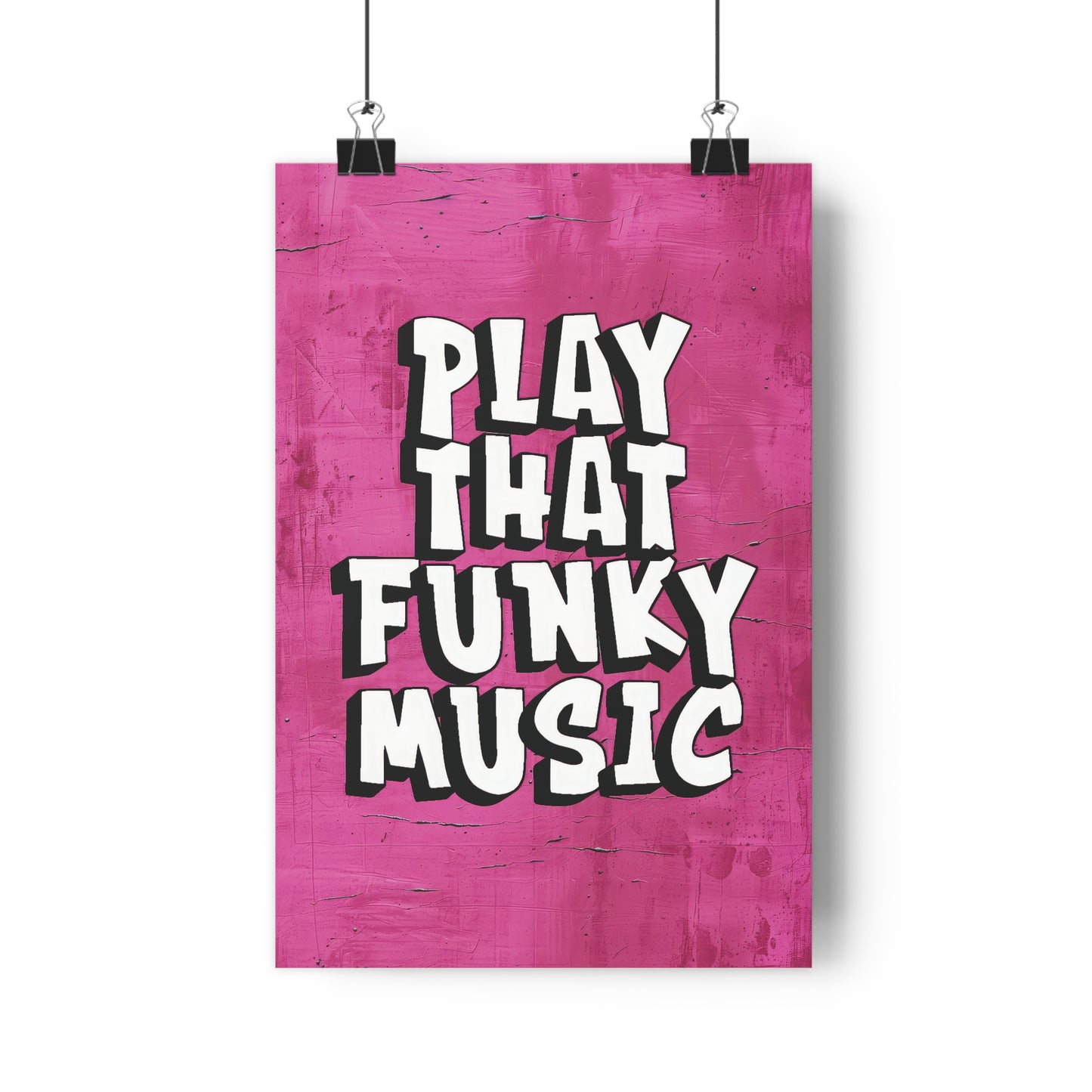 Play that Funky Music