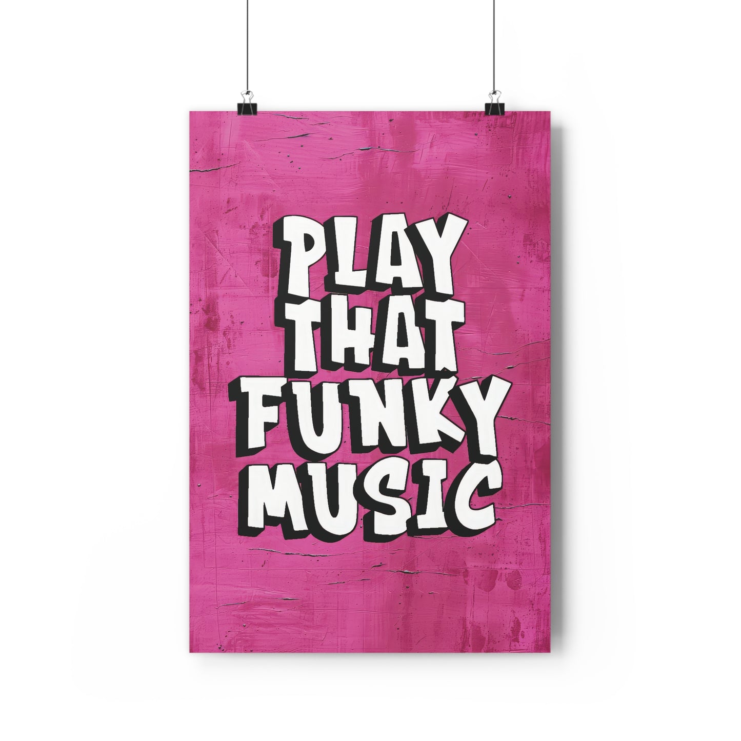 Play that Funky Music