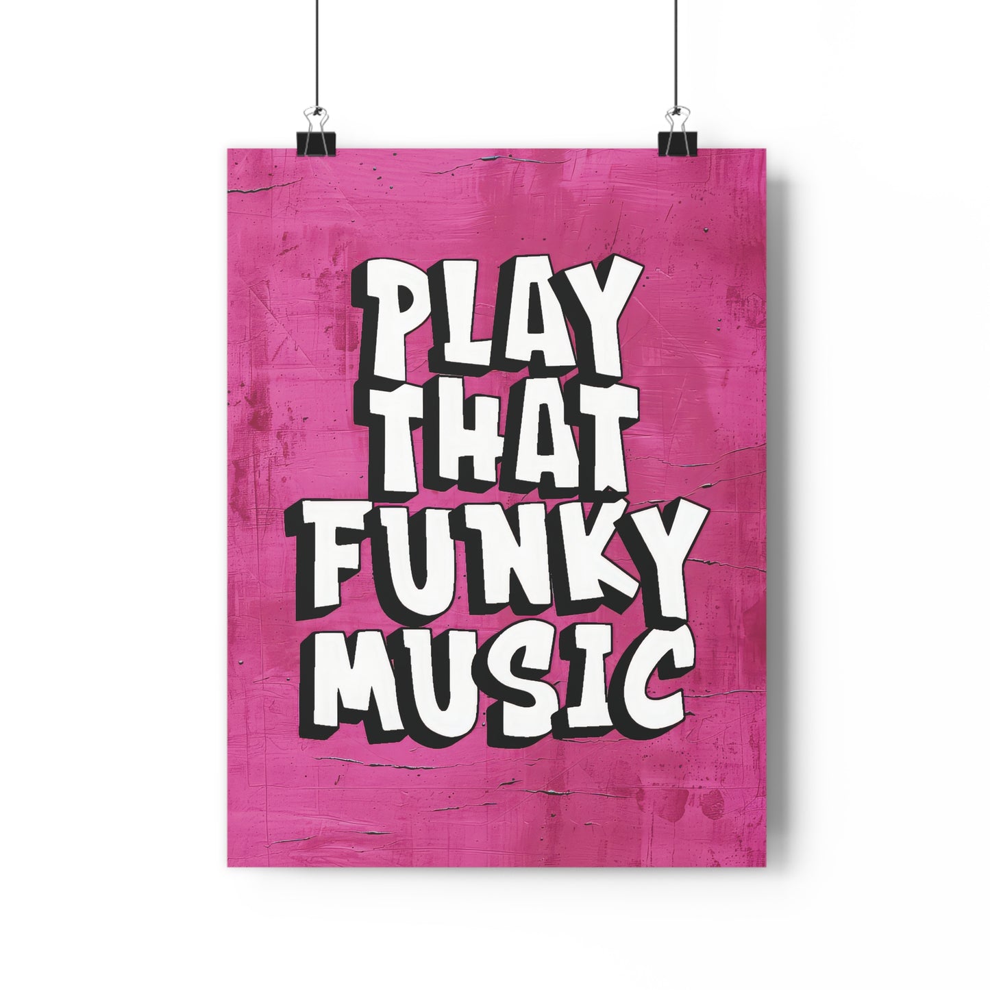 Play that Funky Music