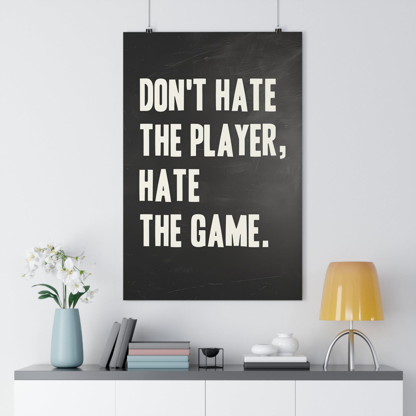 Don't Hate the Player, Hate the Game