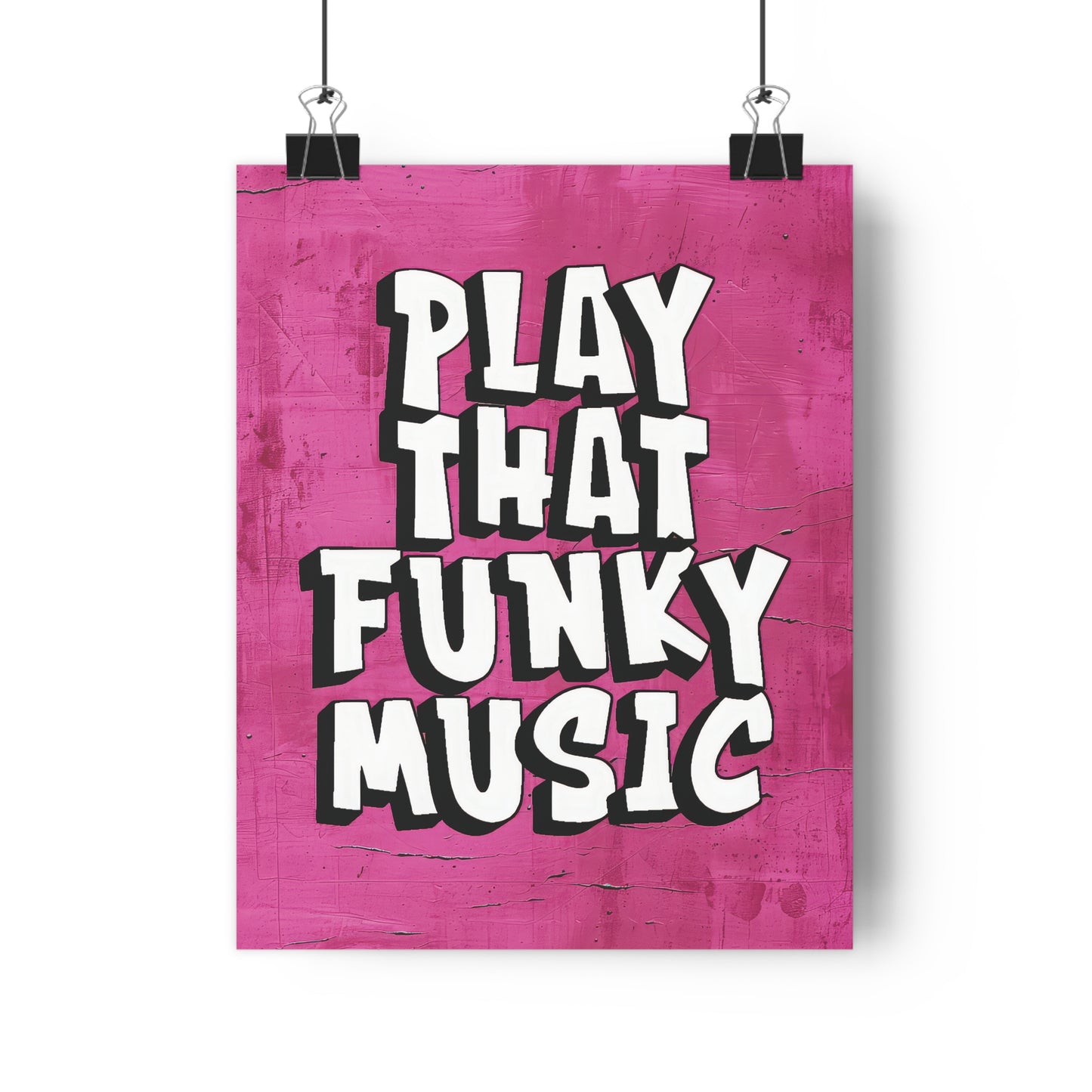 Play that Funky Music